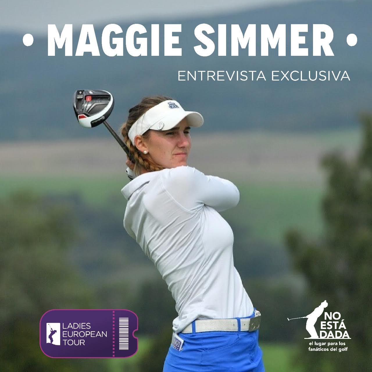 Maggie Simmer íntima: promesa y realidad del golf femenino argentino