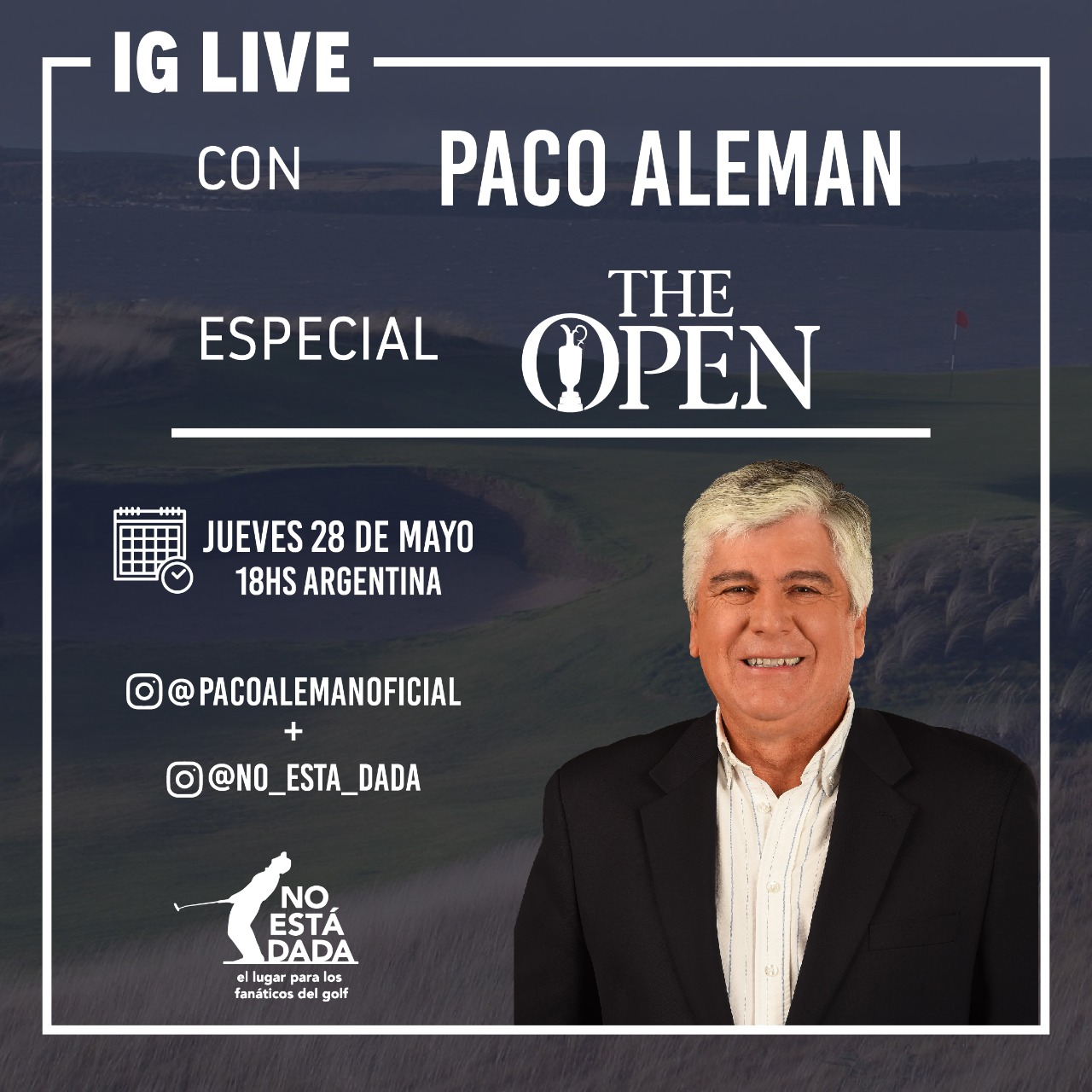 Entrevista en VIVO: The Open Championship, de la mano de Paco Aleman